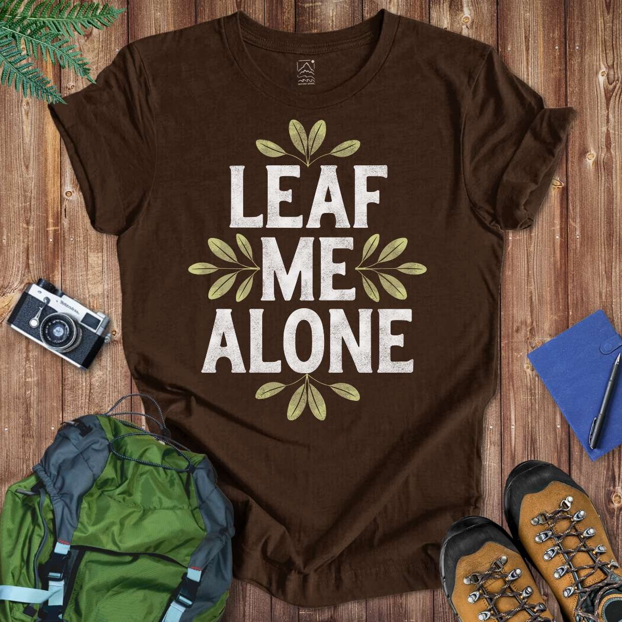 Leaf Me Alone Tee T-Shirt Brown / S